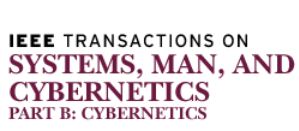 IEEE TRANSACTIONS ON SYSTEMS MAN AND CYBERNETICS PART B